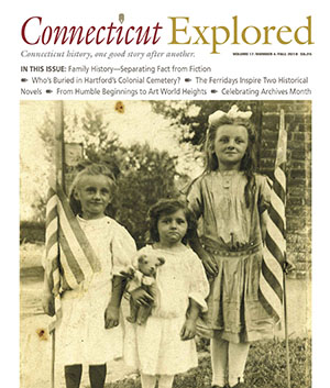 Cover of Connecticut Explored, Fall 2019 issue